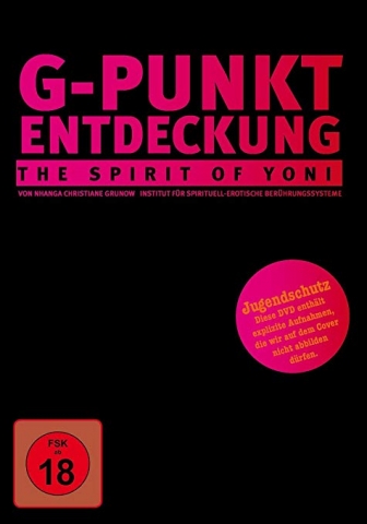 G-Punkt Entdeckung - The Spirit of Yoni